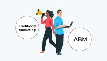 Traditional marketing vs ABM